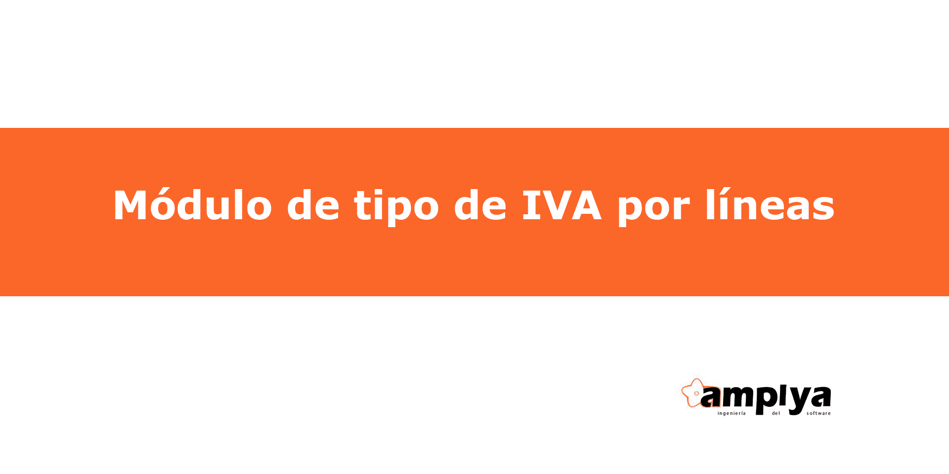 Modelo Portada video módulo tipos de IVA Módulo tipo de IVA por líneas