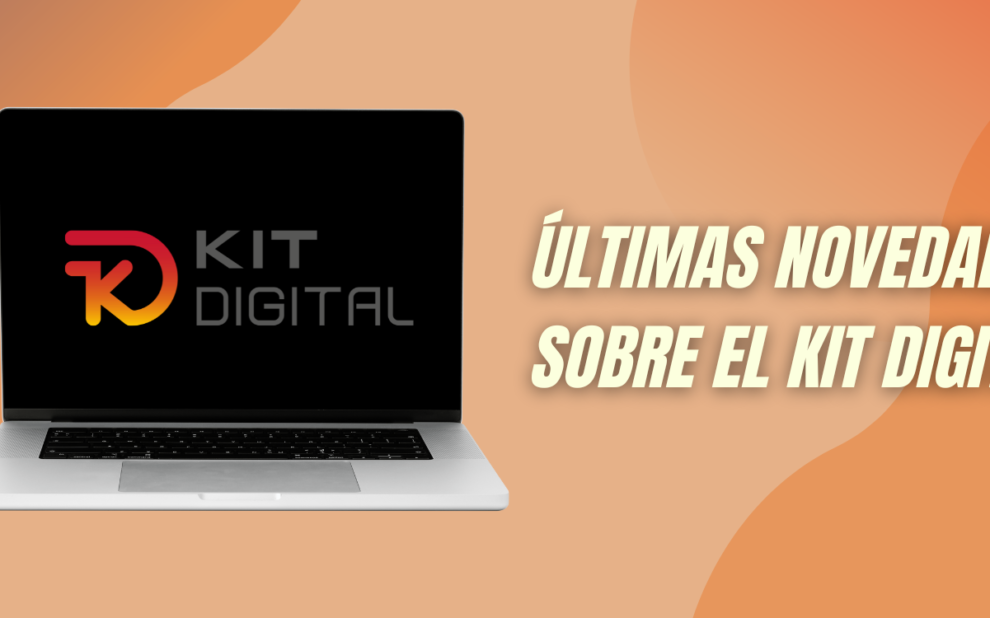 Artículo 3 – Banner Kit Digital: Conoce sus novedades