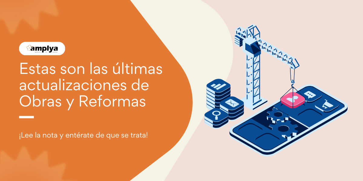 Amplya y su innovador software para obras y reformas Amplya y su innovador software para obras y reformas
