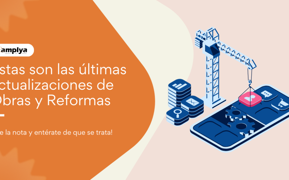 Amplya y su innovador software para obras y reformas Amplya y su innovador software para obras y reformas