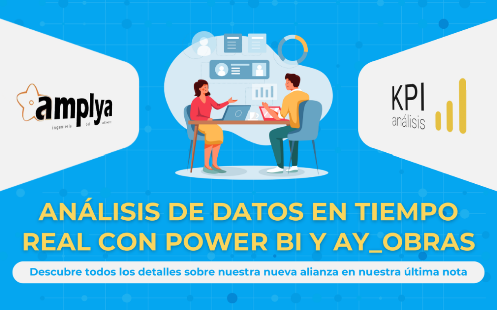 Ay_Obras y Power BI Ay_Obras y Power BI, unidos para ofrecer más valor a ay_obras